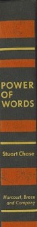 Power of Words - Stuart Chase, Marian T Chase