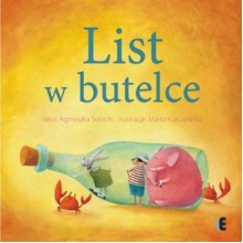 List w butelce - Agnieszka Sobich, Marta Kurczewska