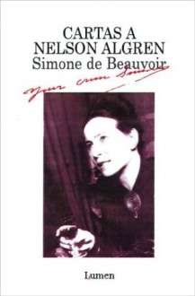 Cartas A Nelson Allgren - Simone de Beauvoir