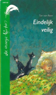 Eindelijk Veilig - Ton van Reen, Camila Fialkowski