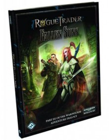 Rogue Trader: The Warpstorm Trilogy III - Fallen Sun - Fantasy Flight Games