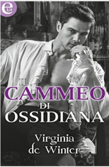 Il cammeo di ossidiana - Virginia De Winter