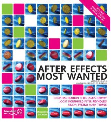 After Effects Most Wanted - Friends of ED, Chris James Hewitt, Joost Korngold