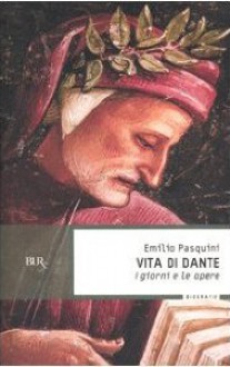 Vita di Dante - Emilio Pasquini