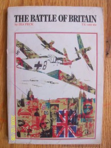 The Battle of Britain - Ira Peck