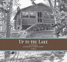 Up to the Lake - Tom Hegg, Warren Hanson