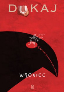 Wroniec - Jacek Dukaj