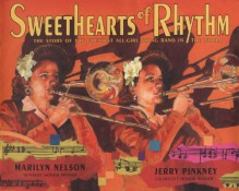 Sweethearts of Rhythm - Marilyn Nelson, Jerry Pinkney