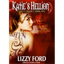 Katie's Hellion - Lizzy Ford