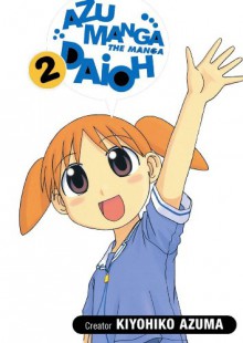 Azumanga Daioh: v. 2 - Kiyohiko Azuma