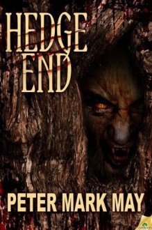 Hedge End - Peter Mark May