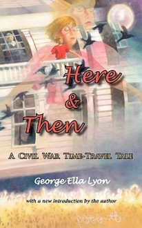 Here & Then - George Lyon