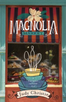 Magnolia Market (Trumpet & Vine) - Zondervan Publishing