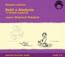 Baśń o Aladynie i o lampie cudownej - audiobook - Bolesław Leśmian