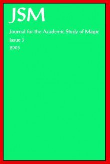 Journal for the Academic Study of Magic 3 - Dave Green