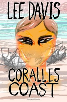 Coralles Coast - Lee Davis