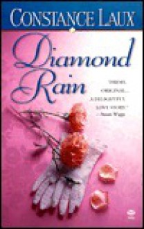 Diamond Rain - Constance Laux