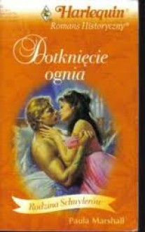 Dotknięcie ognia - Paula Marshall