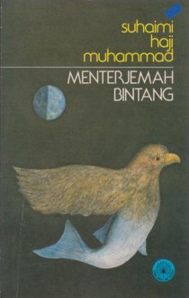 Menterjemah Bintang - Suhaimi Haji Muhammad