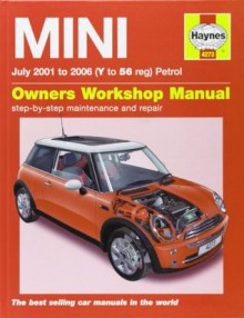 Mini (Petrol) Service and Repair Manual: 2001 to 2006 (Haynes Service and Repair Manuals) - Martynn Randall