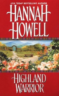 Highland Warrior - Hannah Howell