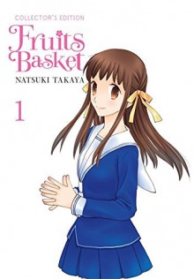 Fruits Basket Collector's Edition, Vol. 1 by Natsuki Takaya (2016-06-28) - Natsuki Takaya