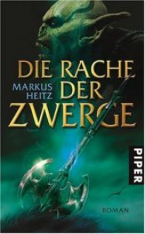 Die Rache der Zwerge (Die Zwerge, #3) - Markus Heitz