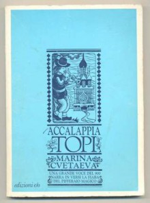 L' accalappiatopi - Marina Tsvetaeva, Caterina Graziadei