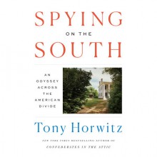 Spying on the South - Tony Horwitz