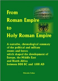 From Roman Empire to Holy Roman Empire - Malcolm Cohen