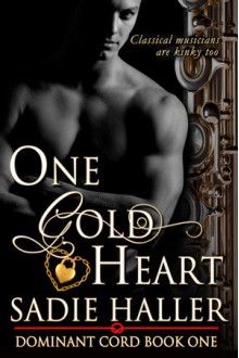 One Gold Heart - Sadie Haller