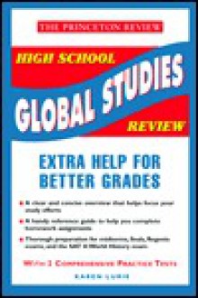 High School Global Studies Review (Princeton Review Series) - Karen Lurie