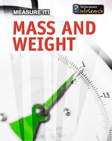 Mass and Weight - Barbara Ann Somervill