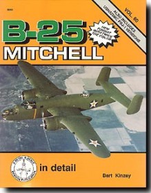 B-25 Mitchell in Detail - Bert Kinzey