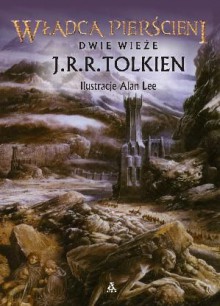 Dwie Wieże - J.R.R. Tolkien