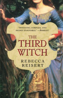 The Third Witch - Rebecca Reisert