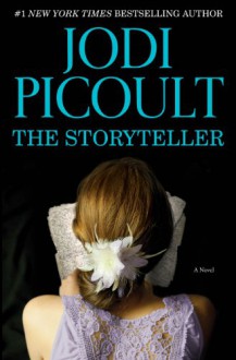 The Storyteller - Jodi Picoult