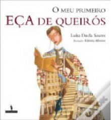 O Meu Primeiro Eça de Queirós - Luísa Ducla Soares