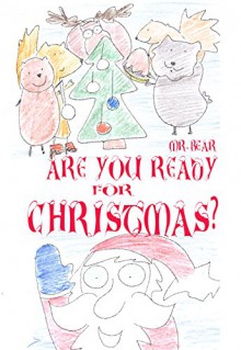 Are You Ready For Christmas? - Betty Smith