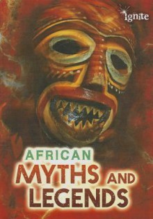 African Myths and Legends - Catherine Chambers