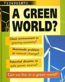 A Green World? - Nicola Baird