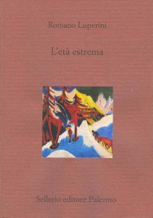 L'età estrema - Romano Luperini