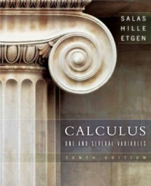 Calculus: One and Several Variables, 10th Edition - Saturnino L. Salas