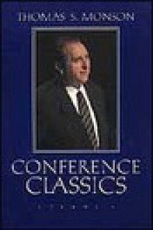 Conference Classics (vol. 2) - Thomas S. Monson