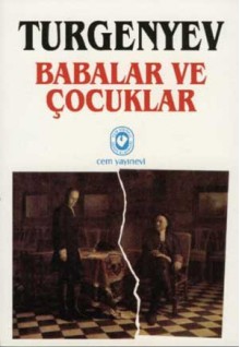 Babalar ve Çocuklar - Ivan Turgenev