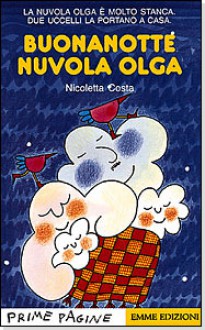 Buonanotte nuvola Olga - Nicoletta Costa