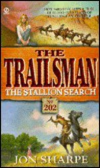 The Stallion Search - Jon Sharpe