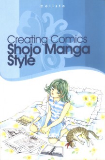 Creating Comics Shoujo Manga Style - Shienny M.S.