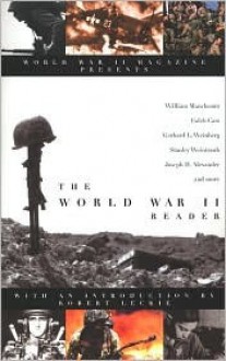 The World War II Reader - World War II Magazine, World War II Magazine