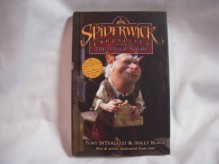 The Spiderwick Chronicles, Book 1: The Field Guide - Holly Black, Tony DiTerlizzi